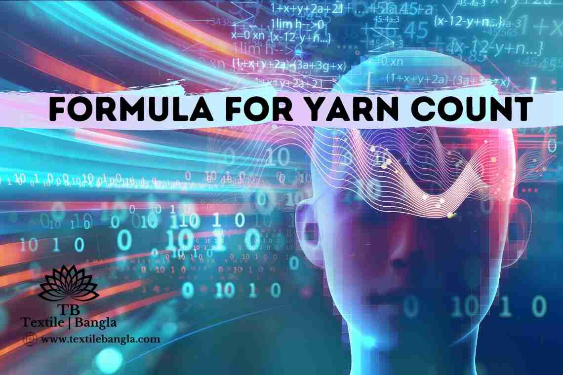 Formula for Yarn Count