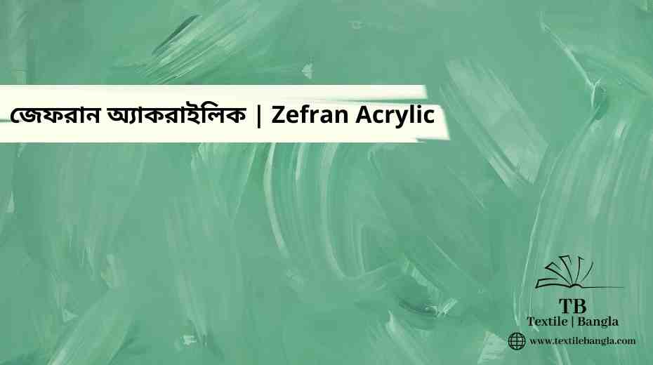 Zefran Acrylic